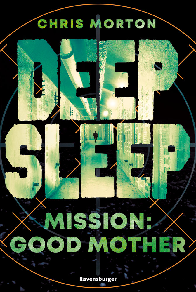 Deep Sleep, Band 3: Mission: Good Mother | Explosiver Action-Thriller für Geheimagenten-Fans